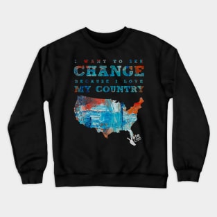 Change Crewneck Sweatshirt